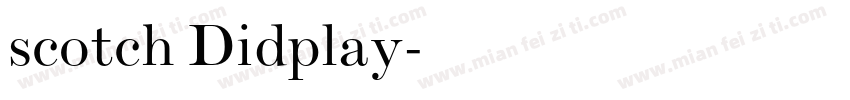 scotch Didplay字体转换